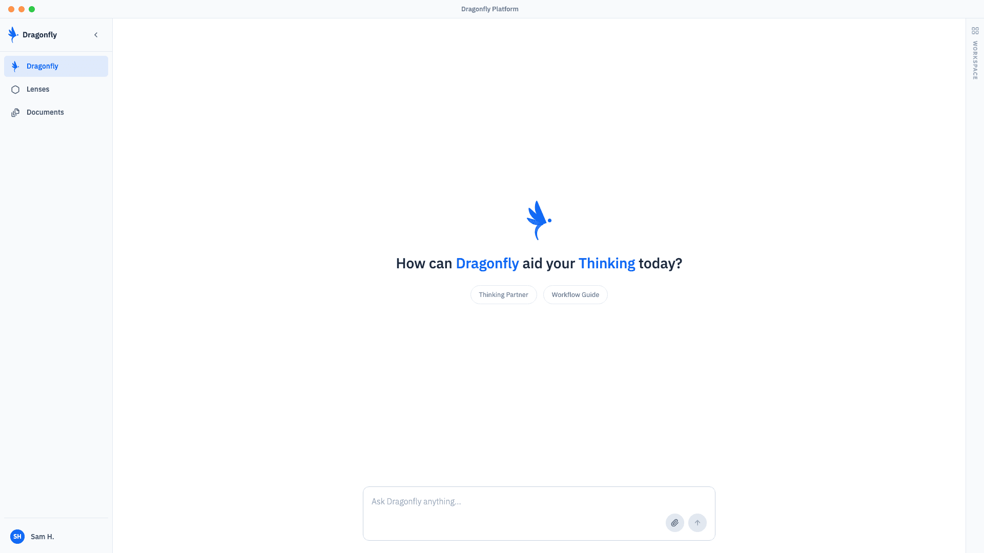 Dragonfly platform — How can Dragonfly aid your Thinking today?